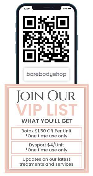 Join the VIP List of Bare Body Shop in Omaha, NE